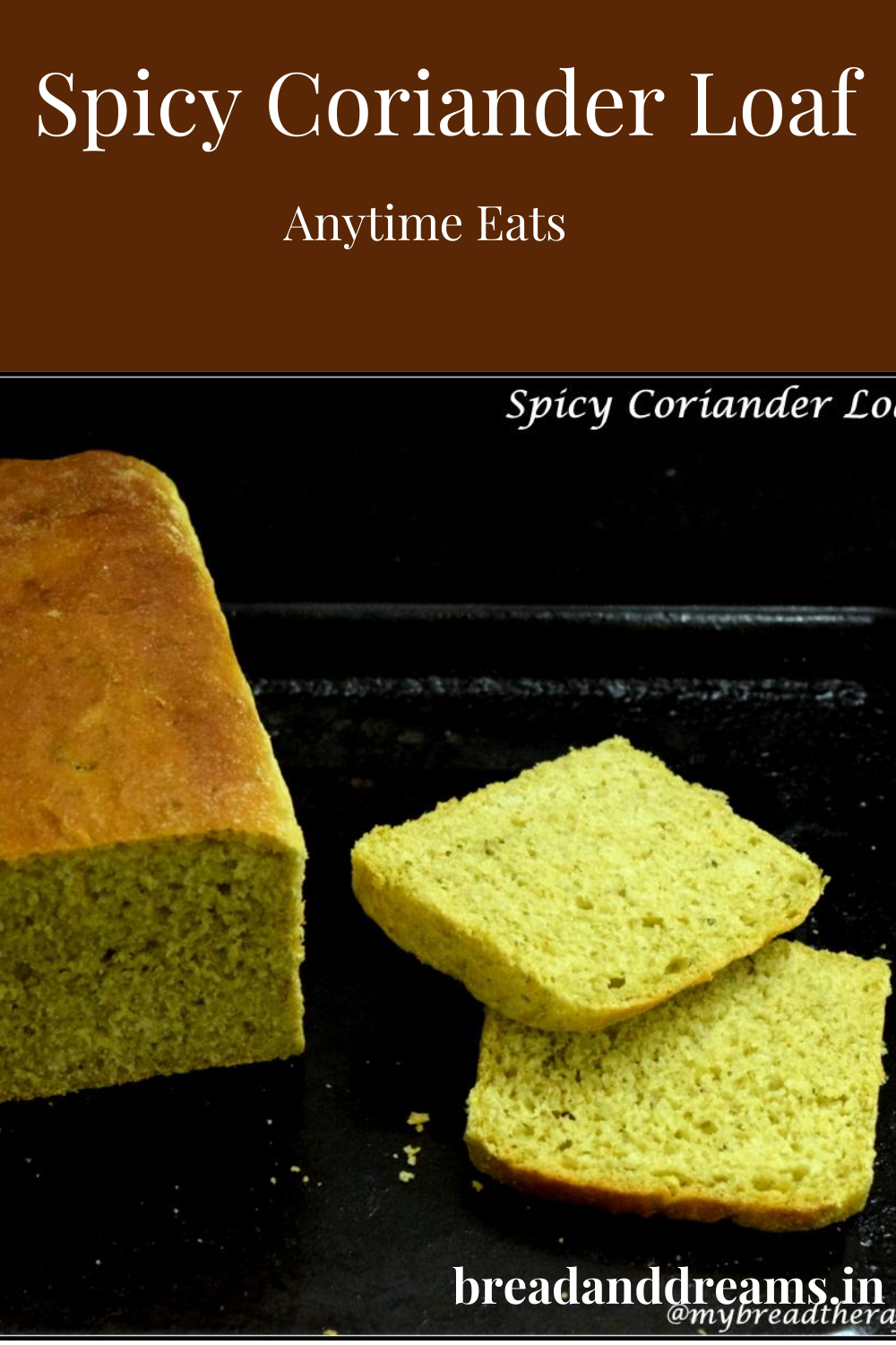 Spicy Coriander Bread